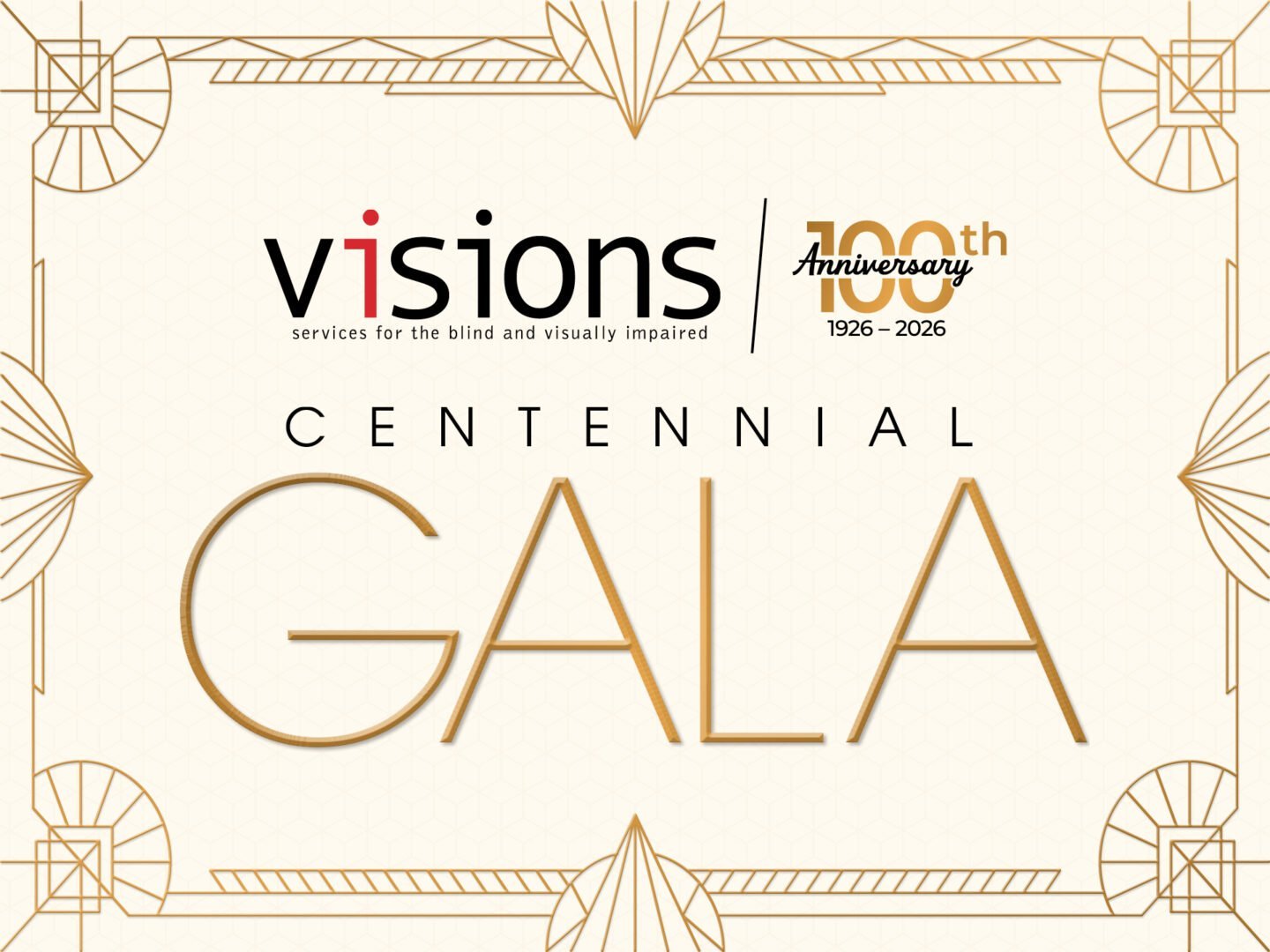 VISIONS/Services for the Blind and Visually Impaired's Centennial Gala